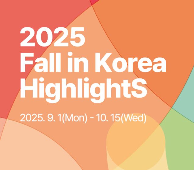 2025 Fall in Korea Highlights
